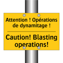 Attention ! Opérations de dynamitage  /.../ - Caution! Blasting operations!