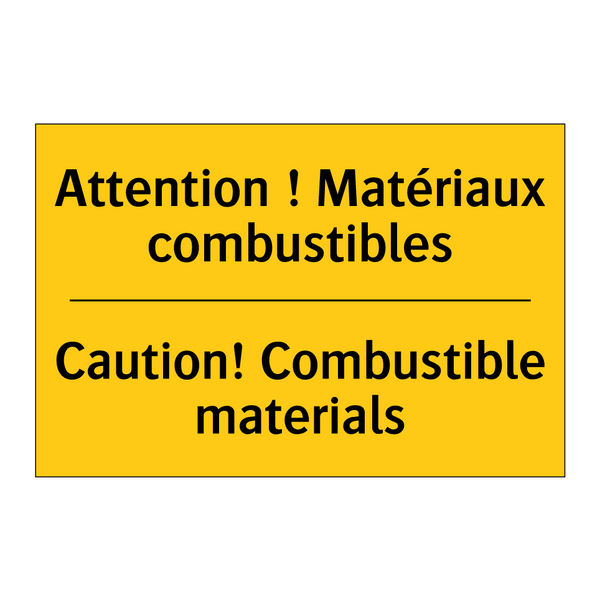 Attention ! Matériaux combustibles /.../ - Caution! Combustible materials