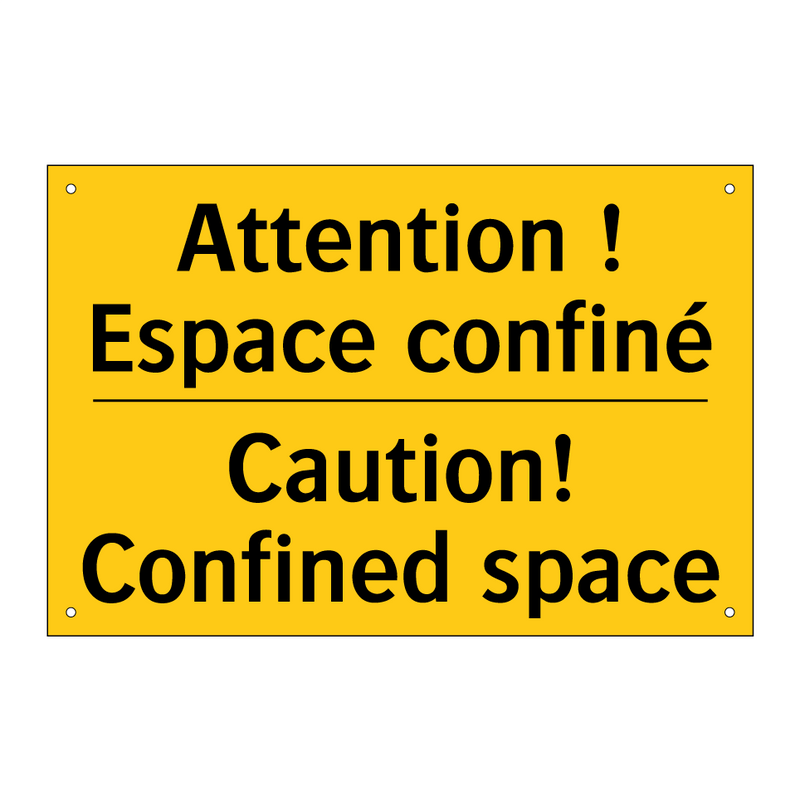 Attention ! Espace confiné - Caution! Confined space