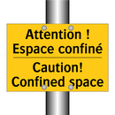 Attention ! Espace confiné - Caution! Confined space