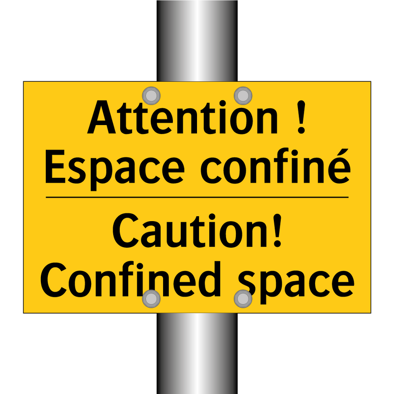 Attention ! Espace confiné - Caution! Confined space