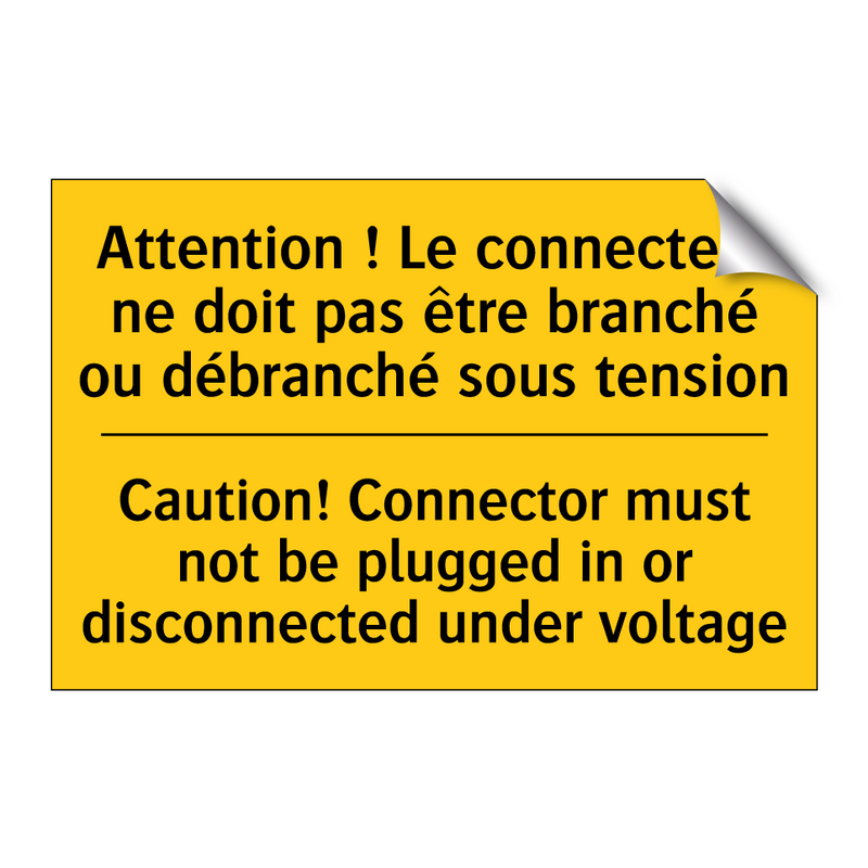 Attention ! Le connecteur ne doit  /.../ - Caution! Connector must not be  /.../