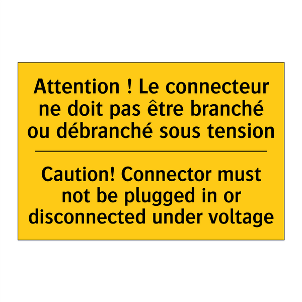 Attention ! Le connecteur ne doit  /.../ - Caution! Connector must not be  /.../