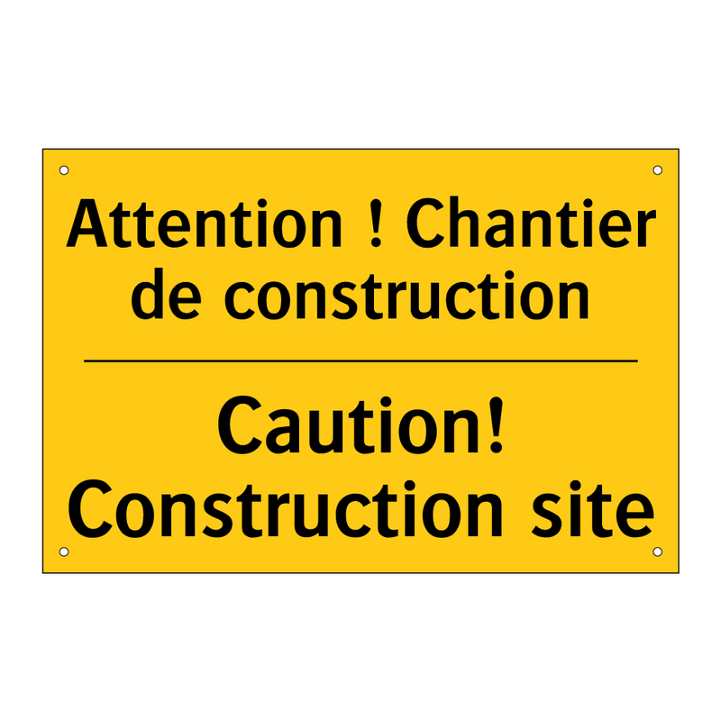 Attention ! Chantier de construction /.../ - Caution! Construction site