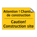Attention ! Chantier de construction /.../ - Caution! Construction site
