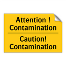 Attention ! Contamination - Caution! Contamination