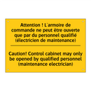 Attention ! L'armoire de commande  /.../ - Caution! Control cabinet may only  /.../