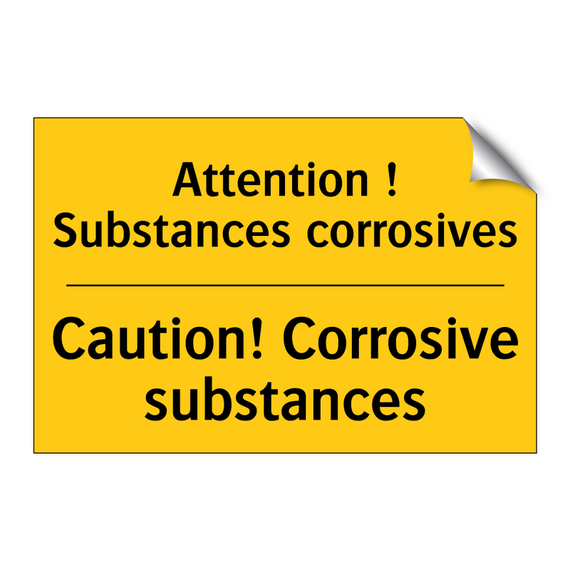 Attention ! Substances corrosives /.../ - Caution! Corrosive substances