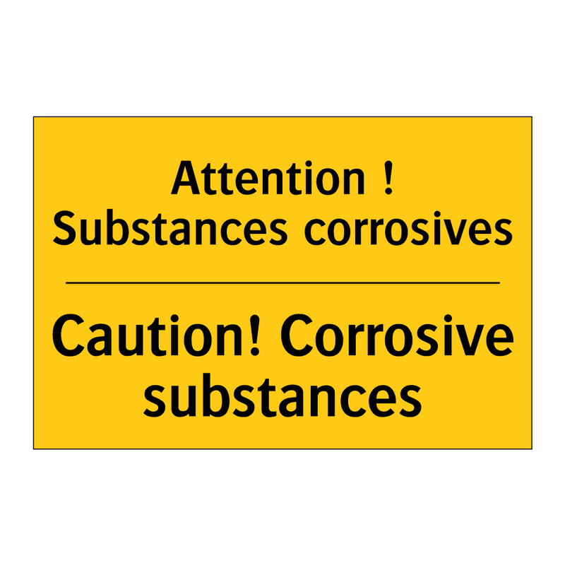 Attention ! Substances corrosives /.../ - Caution! Corrosive substances