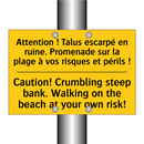 Attention ! Talus escarpé en ruine.  /.../ - Caution! Crumbling steep bank.  /.../