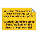 Attention ! Talus escarpé en ruine.  /.../ - Caution! Crumbling steep bank.  /.../