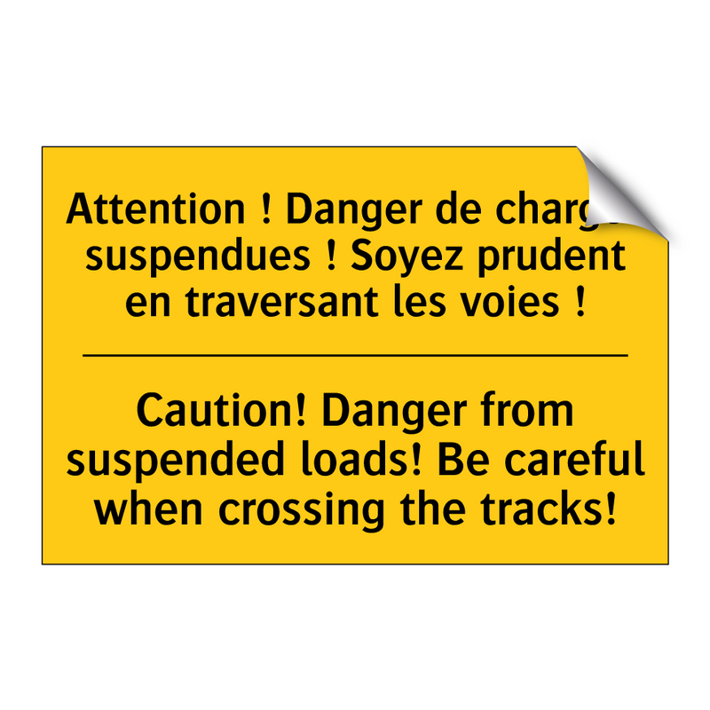 Attention ! Danger de charges  /.../ - Caution! Danger from suspended  /.../