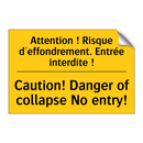 Attention ! Risque d'effondrement.  /.../ - Caution! Danger of collapse No  /.../