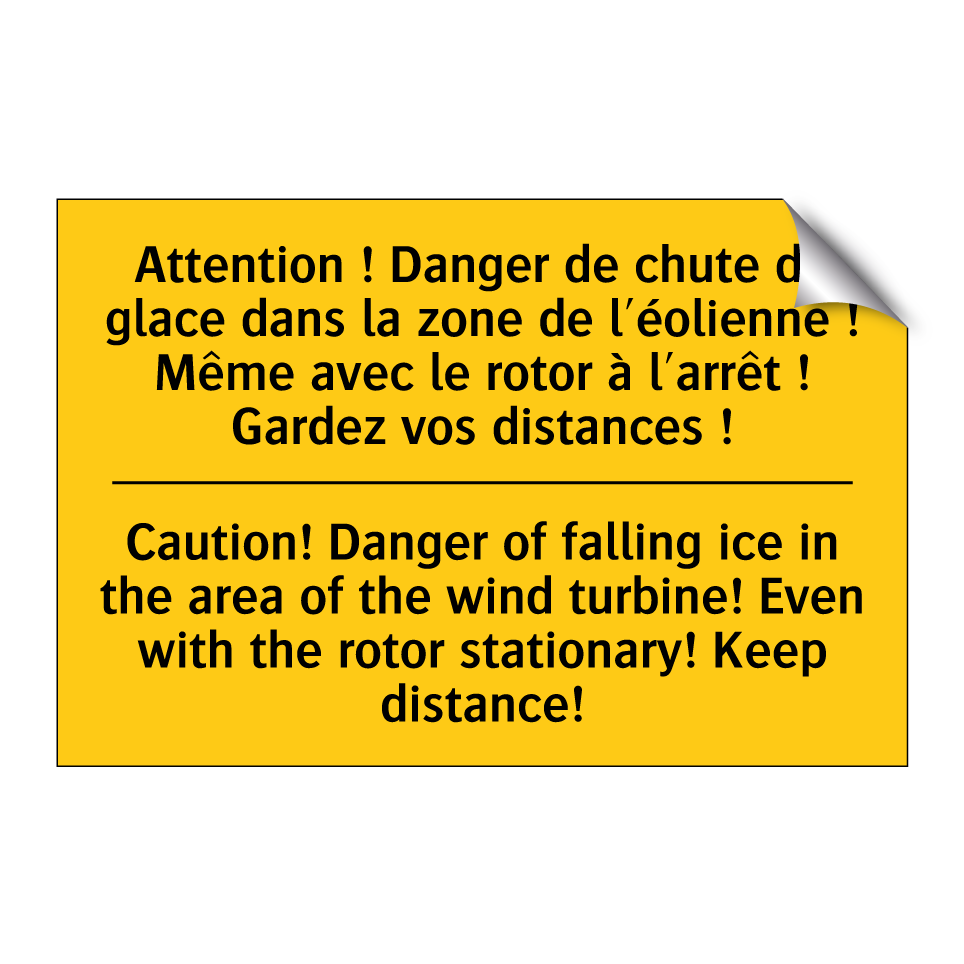 Attention ! Danger de chute de  /.../ - Caution! Danger of falling ice  /.../