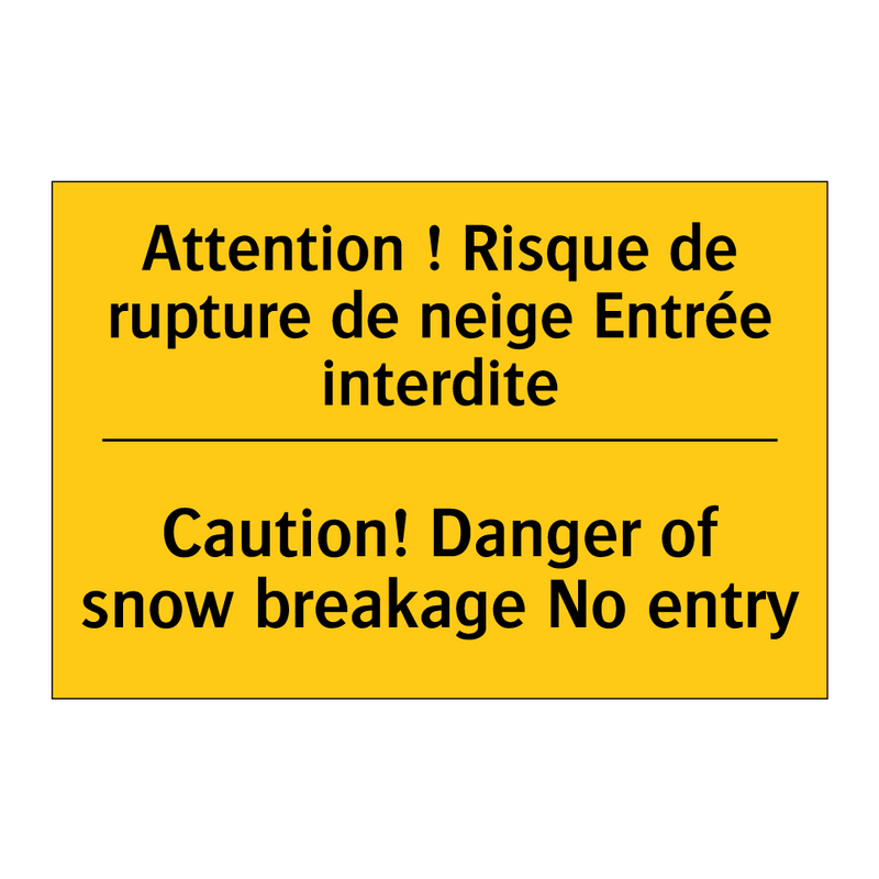 Attention ! Risque de rupture  /.../ - Caution! Danger of snow breakage  /.../