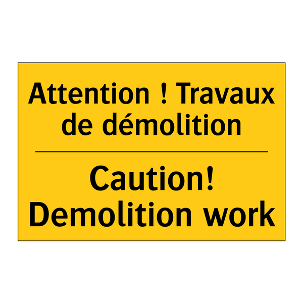 Attention ! Travaux de démolition /.../ - Caution! Demolition work