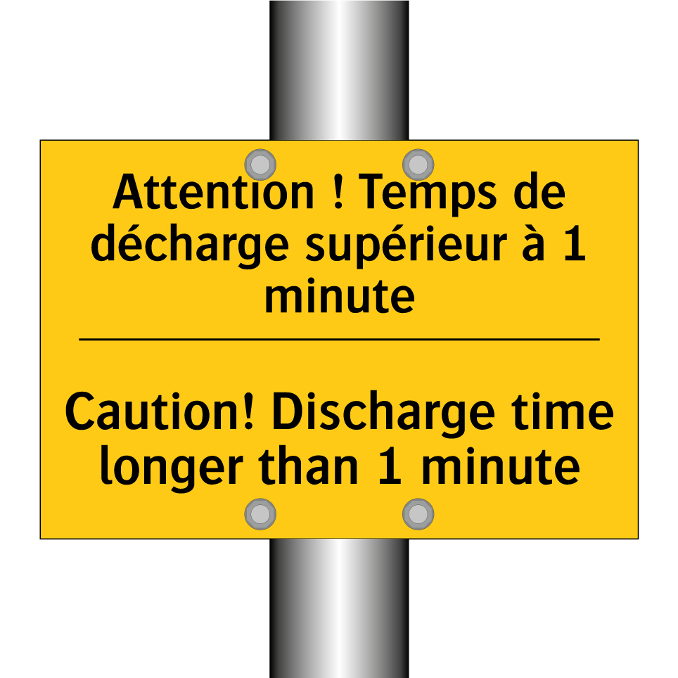 Attention ! Temps de décharge  /.../ - Caution! Discharge time longer  /.../