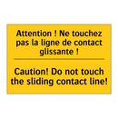 Attention ! Ne touchez pas la  /.../ - Caution! Do not touch the sliding  /.../