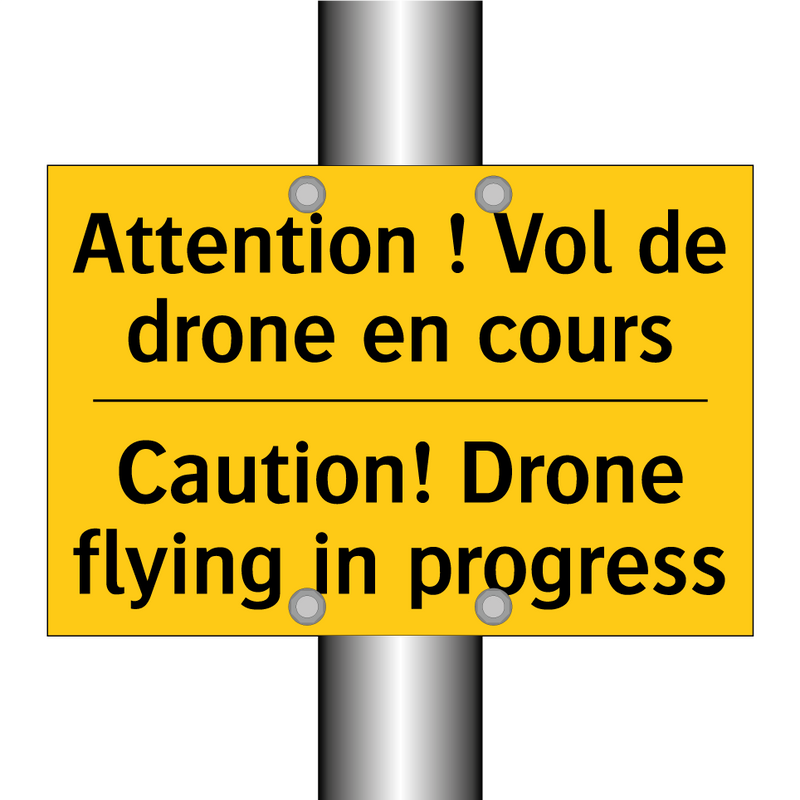 Attention ! Vol de drone en cours /.../ - Caution! Drone flying in progress /.../