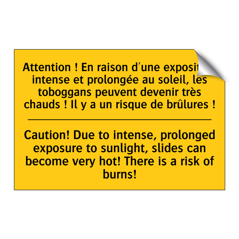 Attention ! En raison d'une exposition  /.../ - Caution! Due to intense, prolonged  /.../