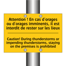 Attention ! En cas d'orages ou  /.../ - Caution! During thunderstorms  /.../