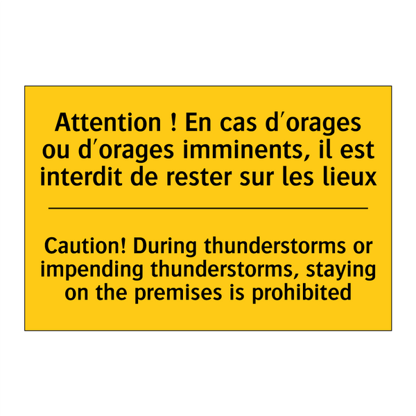 Attention ! En cas d'orages ou  /.../ - Caution! During thunderstorms  /.../