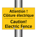Attention ! Clôture électrique - Caution! Electric Fence