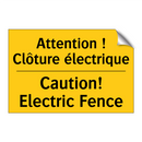 Attention ! Clôture électrique - Caution! Electric Fence