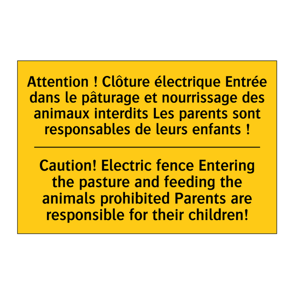 Attention ! Clôture électrique  /.../ - Caution! Electric fence Entering  /.../
