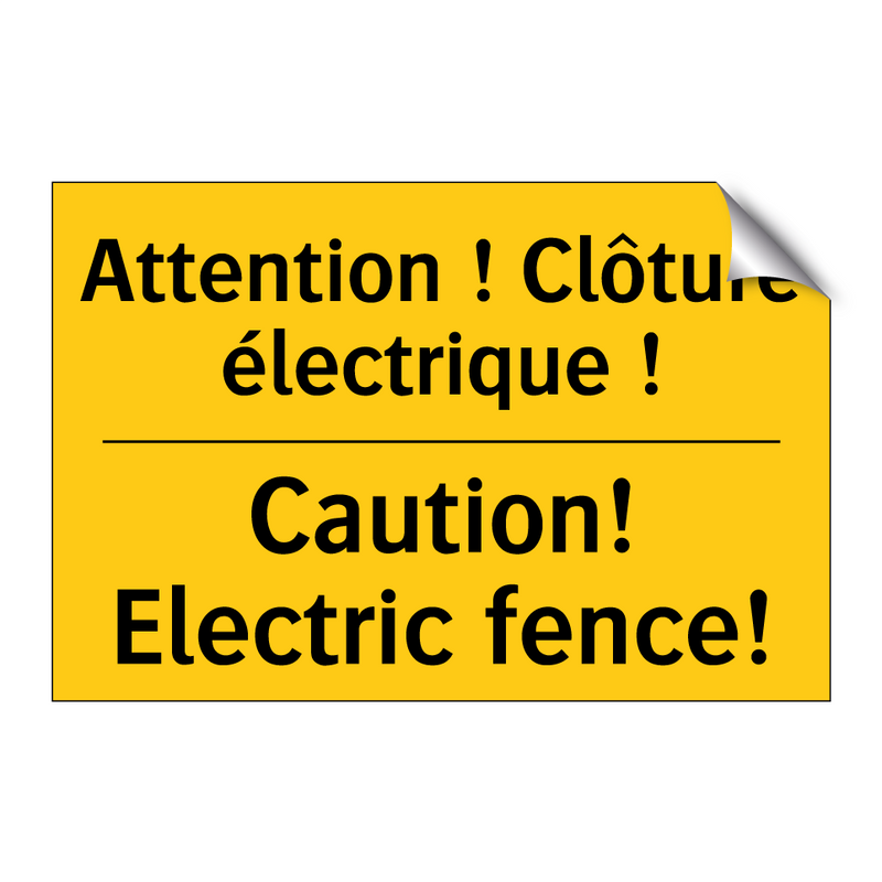 Attention ! Clôture électrique  /.../ - Caution! Electric fence!