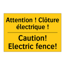 Attention ! Clôture électrique  /.../ - Caution! Electric fence!