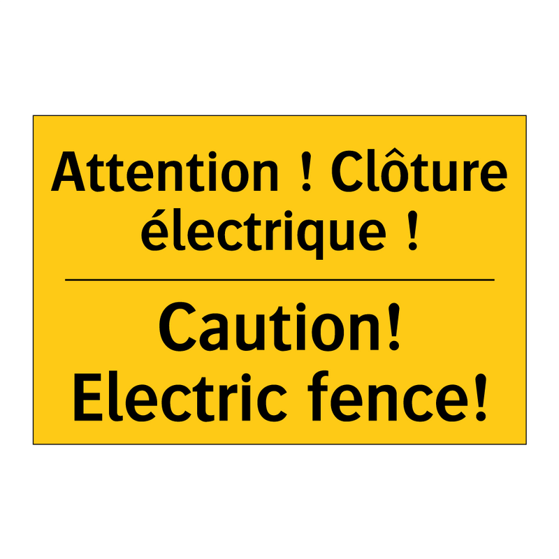 Attention ! Clôture électrique  /.../ - Caution! Electric fence!