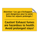 Attention ! Les gaz d'échappement  /.../ - Caution! Exhaust fumes are hazardous  /.../