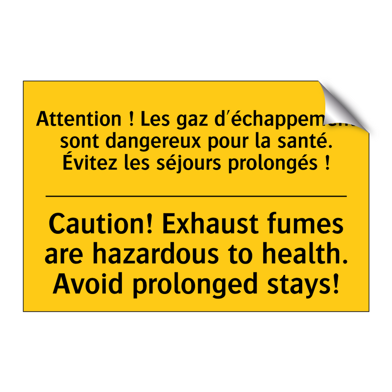 Attention ! Les gaz d'échappement  /.../ - Caution! Exhaust fumes are hazardous  /.../