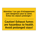 Attention ! Les gaz d'échappement  /.../ - Caution! Exhaust fumes are hazardous  /.../