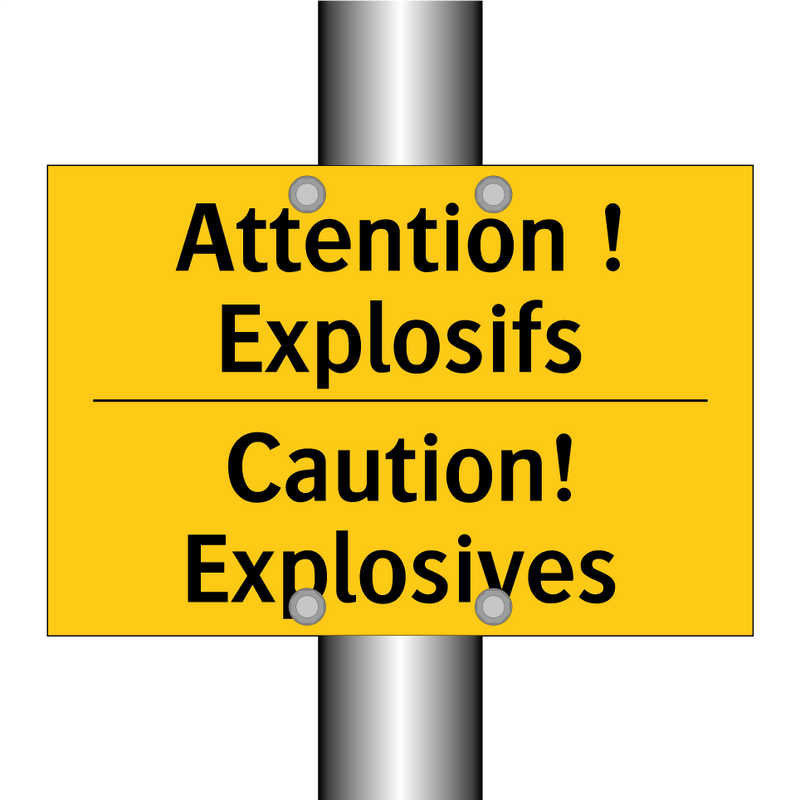 Attention ! Explosifs - Caution! Explosives