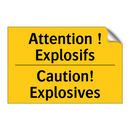 Attention ! Explosifs - Caution! Explosives