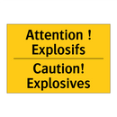 Attention ! Explosifs - Caution! Explosives
