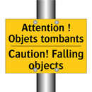 Attention ! Objets tombants - Caution! Falling objects