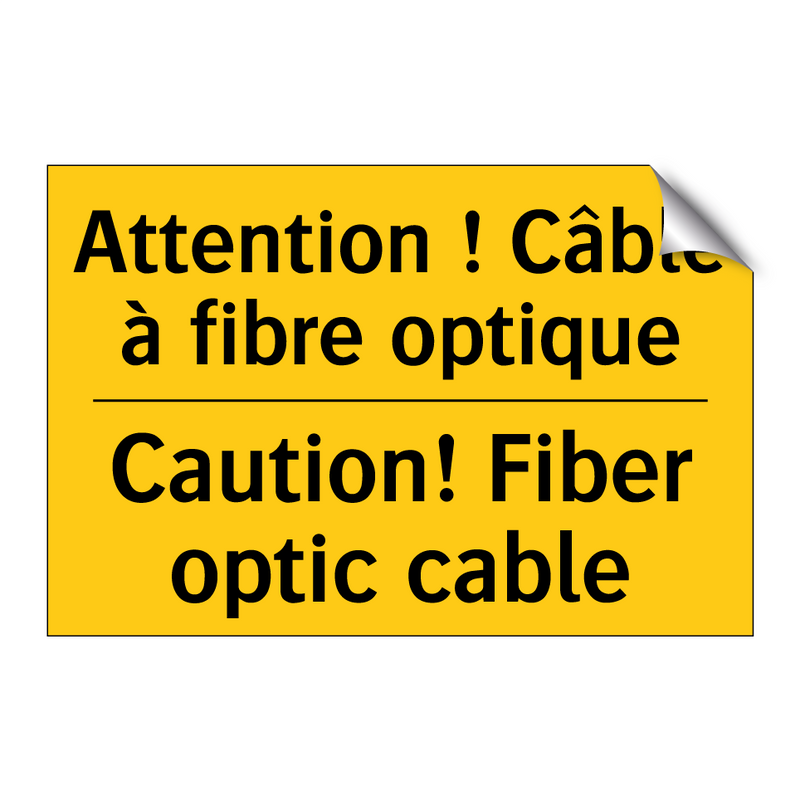 Attention ! Câble à fibre optique /.../ - Caution! Fiber optic cable