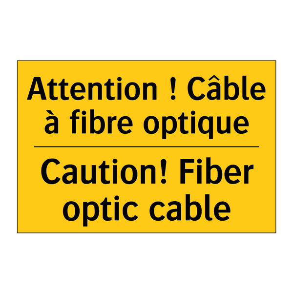 Attention ! Câble à fibre optique /.../ - Caution! Fiber optic cable
