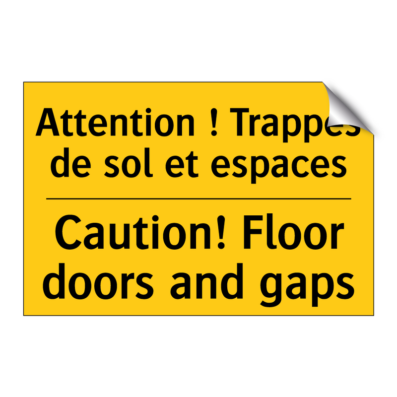 Attention ! Trappes de sol et  /.../ - Caution! Floor doors and gaps
