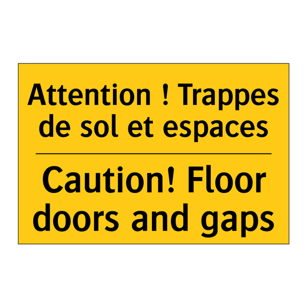 Attention ! Trappes de sol et  /.../ - Caution! Floor doors and gaps