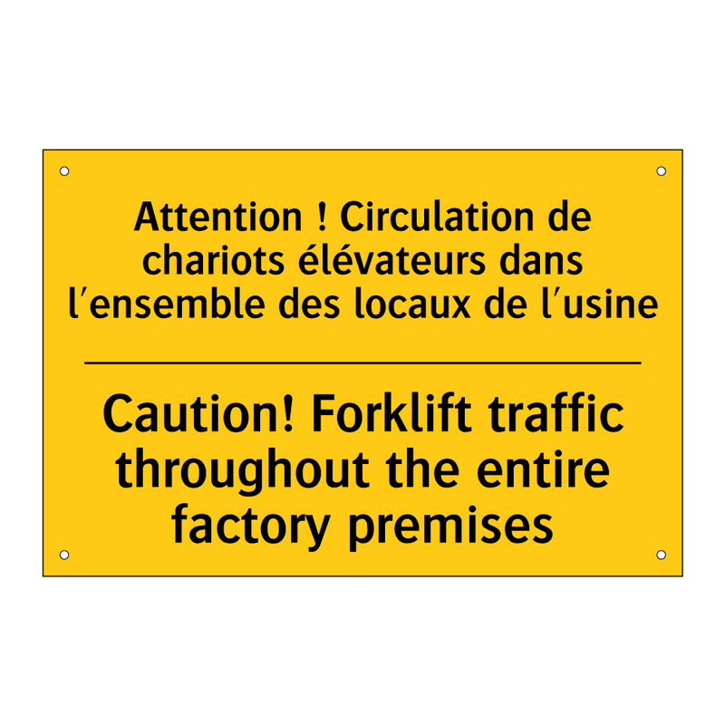 Attention ! Circulation de chariots  /.../ - Caution! Forklift traffic throughout  /.../