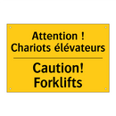 Attention ! Chariots élévateurs /.../ - Caution! Forklifts