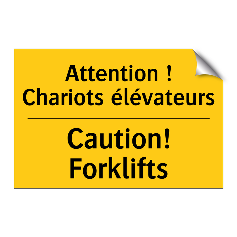 Attention ! Chariots élévateurs /.../ - Caution! Forklifts