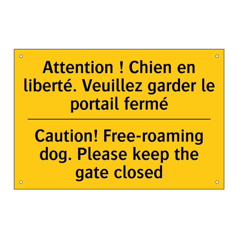 Attention ! Chien en liberté.  /.../ - Caution! Free-roaming dog. Please  /.../
