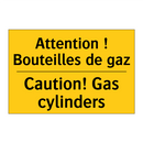 Attention ! Bouteilles de gaz - Caution! Gas cylinders