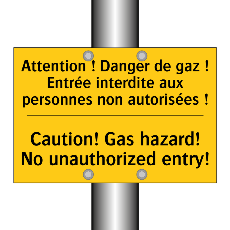 Attention ! Danger de gaz ! Entrée  /.../ - Caution! Gas hazard! No unauthorized  /.../