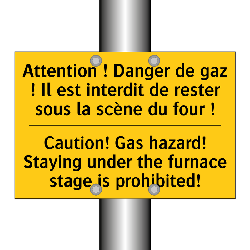Attention ! Danger de gaz ! Il  /.../ - Caution! Gas hazard! Staying under  /.../